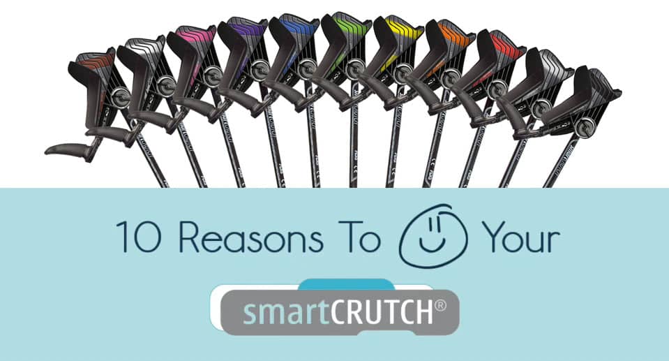 Top 10 Reasons to Love Your smartCRUTCH